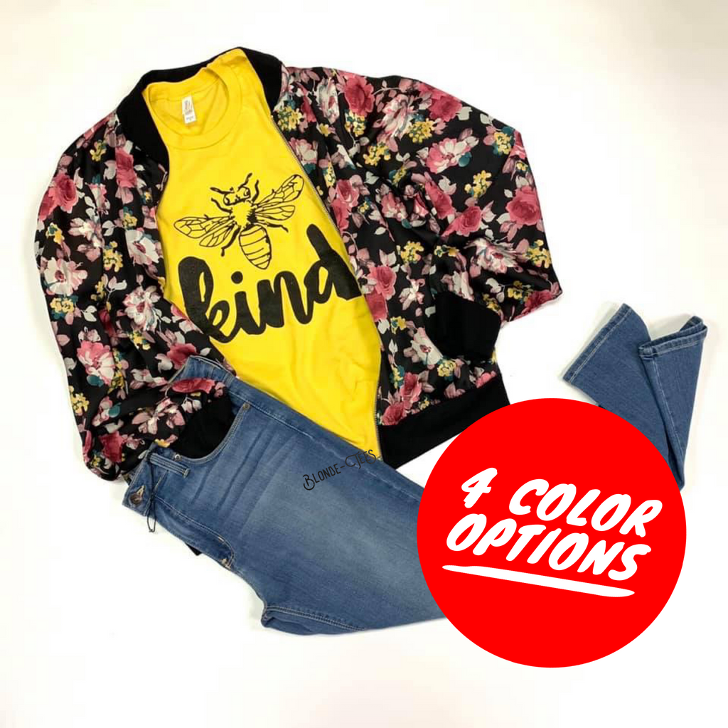 Bee Kind w/ Black Print